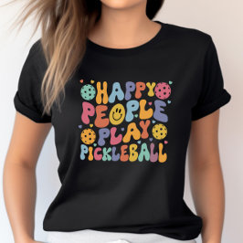 Färga Lycklig People Play Pickleball T Shirt