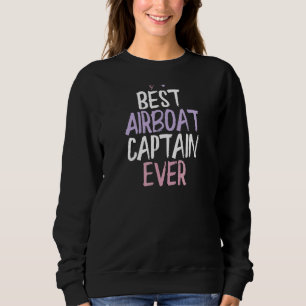 Färgad Heart Best Airboat-kapten som nånsin sagt J T Shirt