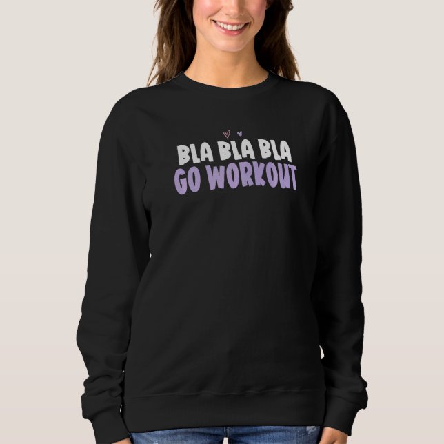 Färgad Heart Bla Bla Go Workout Say T Shirt (Framsida)