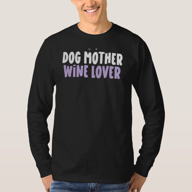Färgad Heart Hund Vin Mor, som säger 1 T Shirt (Framsida)