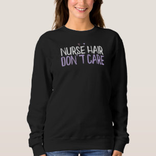 Färgad Heart Nurse Hair bryr sig inte om att säga T Shirt