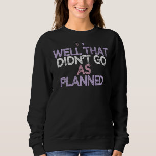 Färgad Hearts Mamma väl som inte gick som Planne T Shirt