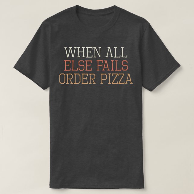Färgad Retro-funktion när alla andra Misslyckas or T Shirt (Design framsida)