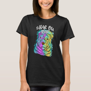Färgfläckig Pop Porträtt Shar Pei Hund Pappa Far D T Shirt