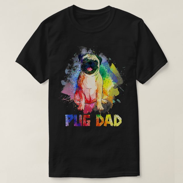 Färgfull Pug Pappa Funny Pug Hund älskare Lycklig  T Shirt (Design framsida)