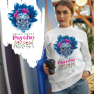 Färgfull sötskjorta - "Sweet Sweet Psycho" T Shirt