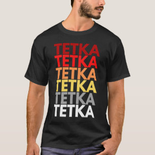 Färgfull Tetka på kroatiska Moster i kroatiska Tet T Shirt