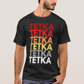 Färgfull Tetka på kroatiska Moster i kroatiska Tet T Shirt