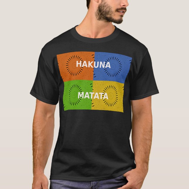 Färgfyllt pop Art Collage & Hakuna Matata-meddelan Tee Shirt (Framsida)