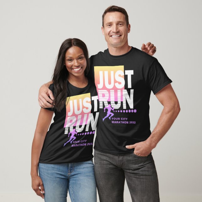 Färgglad Bara Kör Maraton Löpning Bana Lopp Datum T Shirt (Unisex)