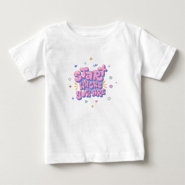 Färgglad Citat i Bubbelbokstäver T Shirt (Framsida)