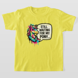 Färgglad enhörning väntar på min ponny t shirt