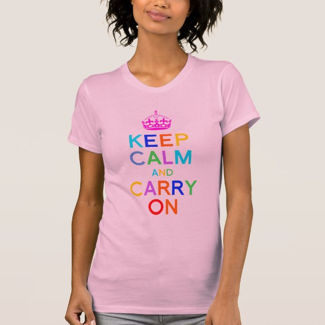 Färgglad Keep Calm and Carry On Tee (Framsida)