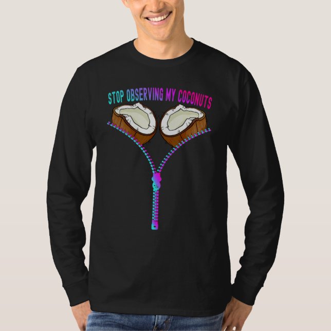 Färgglad Sommar Kokosnöt BH Sluta Observera Min Co T Shirt (Framsida)
