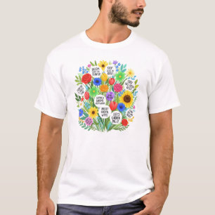 Färgglatt blomsterbukett med inspirerande citat t shirt