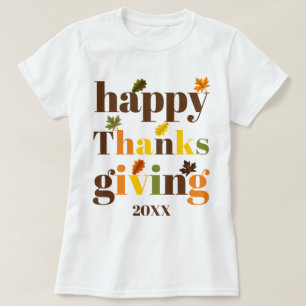 Färglös typografi Happy thanksgiving faller färg T Shirt