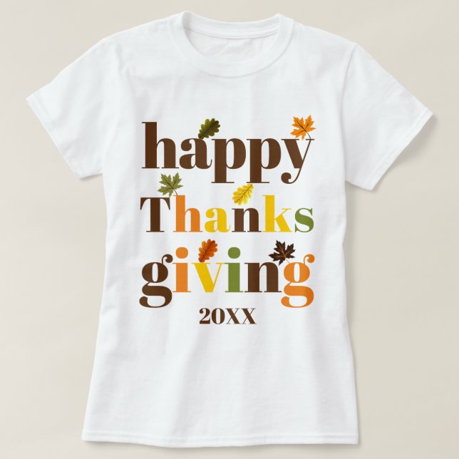 Färglös typografi Happy thanksgiving faller färg T Shirt (Design framsida)