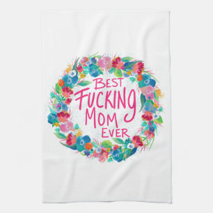 Färglöst blomning Bästa F*Mamma någonsin Kökshandduk