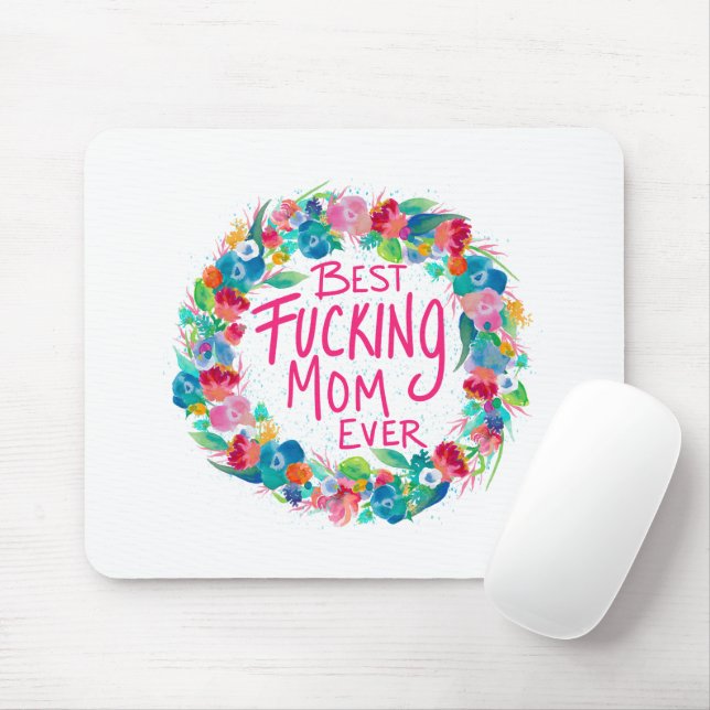 Färglöst blomning Bästa F*Mamma någonsin Musmatta (Med mus)