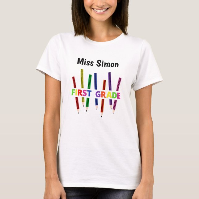 Färgpenna 1:a Klass Lärare Womans T-Shirt (Framsida)