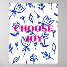 Färgrik blomdesign, Välj Glädje-Poster