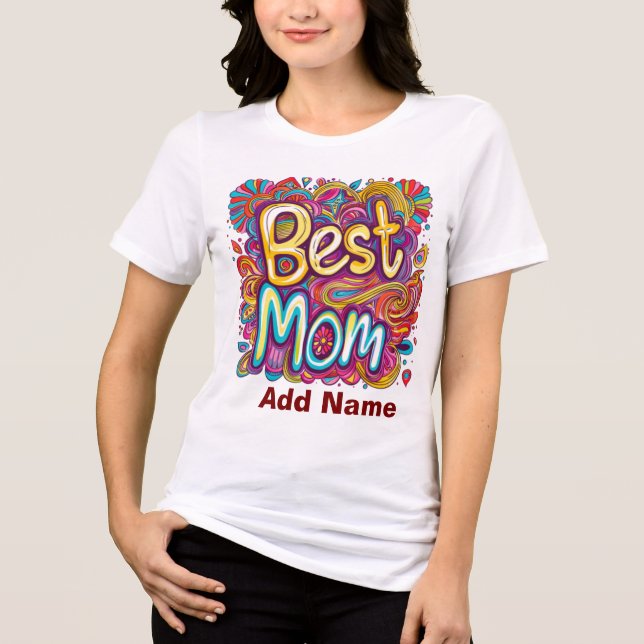 Färgrik design för bästa mamma - Levande present t Shirt (Framsida)