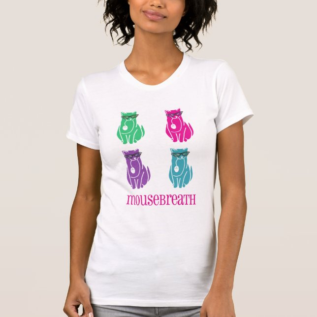 Färgrik kattT-tröja -- MouseBreath Tee (Framsida)
