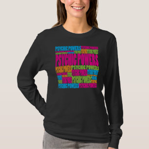 Färgrik psykisk överhet t-shirt