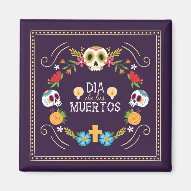 Färgstarka Döskallar för Blommigt Dia de Muertos | Magnet (Framsidan)