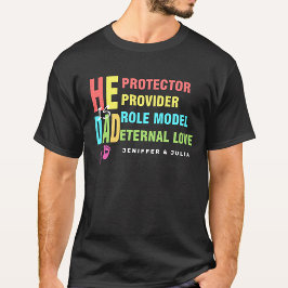 Färgtext Han är PAPPA, Fars dag Gift T Shirt