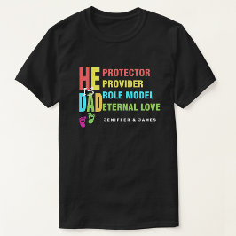 Färgtext Han är PAPPA, Fars dag Gift T Shirt