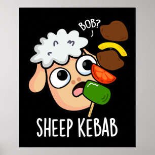 Fårkebab Rolig Shish Kebab Puns Mörk Bakgrund Poster