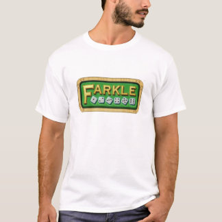 FARKLE - bäst tärninglek T Shirt