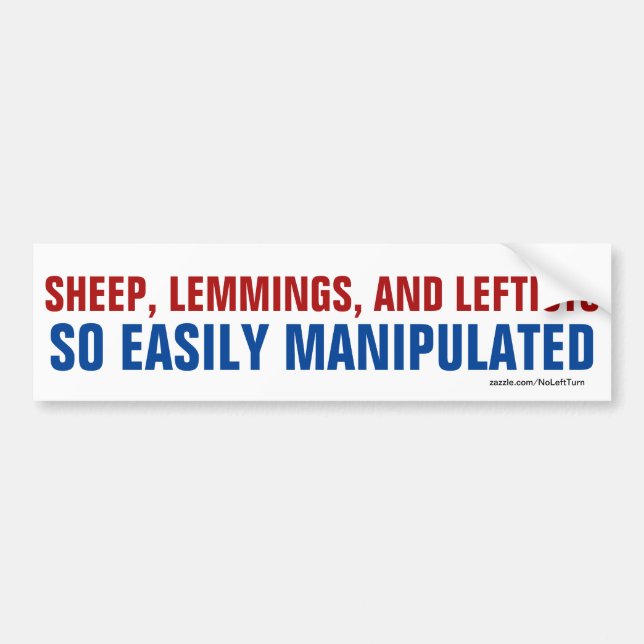Fårlemmings Leftister är lätt manipulerade Bildekal (Framsidan)