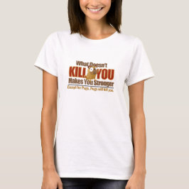 Farlig skjorta för mops T T-shirt