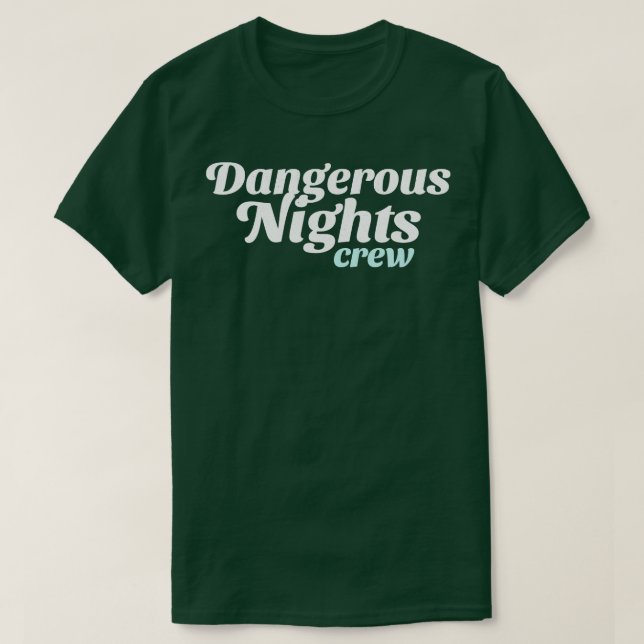 Farliga nattbesättningar t shirt (Design framsida)