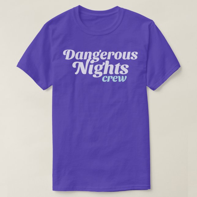 Farliga nattbesättningar t shirt (Design framsida)