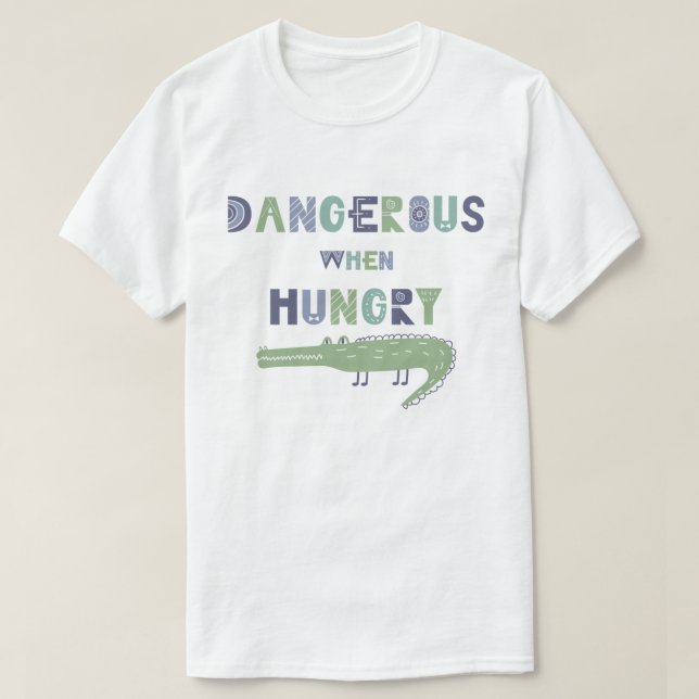 Farligt när hungriga baby-alligator t shirt (Design framsida)