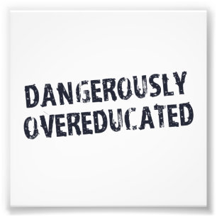 Farligt överutbildad fototryck