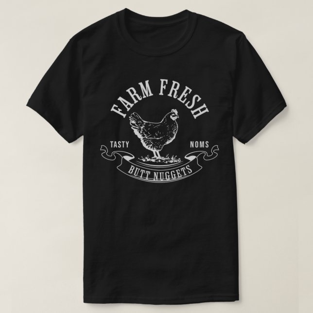 Farm Fresh Butt Nuggets Funny Chicken Egg Farmer W T Shirt (Design framsida)