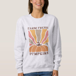 Farm Fresh Pumpkins Sweatshirt T Shirt
