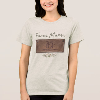 Farm Mama T-shirt