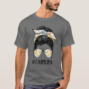 Farm Oma Life Messy Bun Hair Glasses Mors dag T Shirt