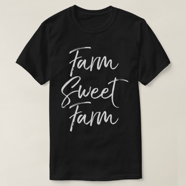 Farm Sweet Farm Roligt Farming T Shirt (Design framsida)