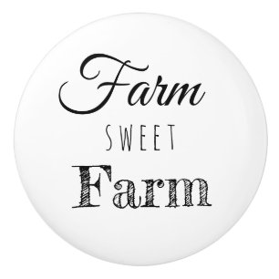 Farm Sweet Farm Rustic Knopp