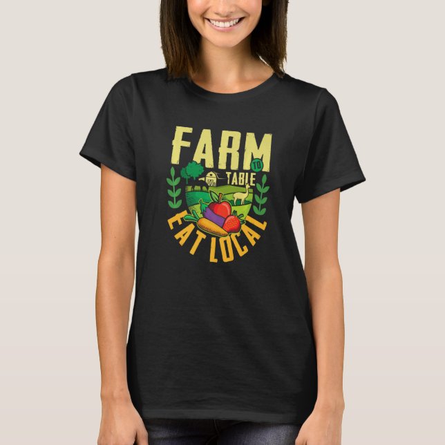Farm to table eat local  agricultural ranch Premiu T Shirt (Framsida)