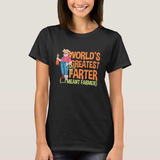 Farm Worlds Greatest Farter I Elak Farmer Rancher T Shirt (Framsida)