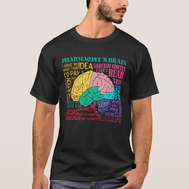 Farmaceut Brain Funny Technician Day T Shirt (Framsida)