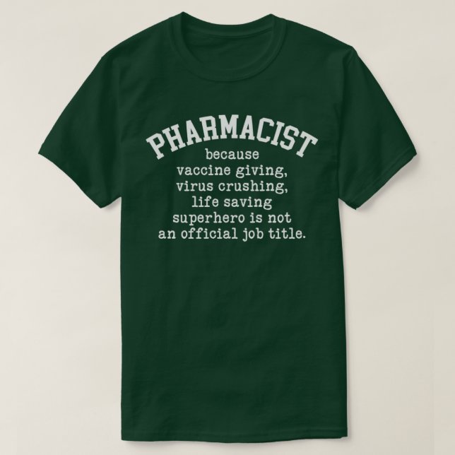 Farmaceut Superhjälte T Shirt (Design framsida)