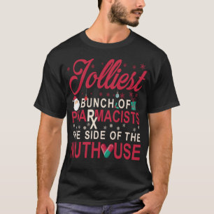 Farmakologi Jolliest Bunch Pharmacists på denna si T Shirt